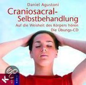 Craniosacral-Selbstbehandlung. Die Übungs-CD