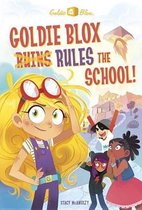 Goldie Blox Rules the School! (GoldieBlox)