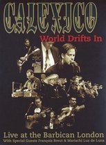 Calexico - World Drifts in