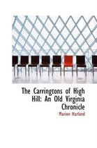 The Carringtons of High Hill