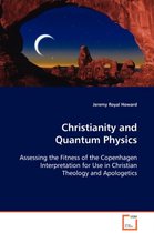 Christianity and Quantum Physics
