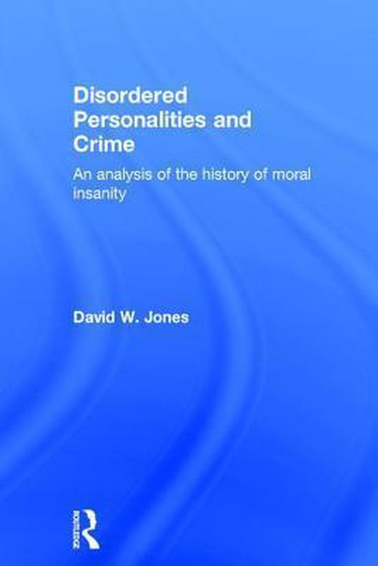Disordered Personalities and Crime - cover