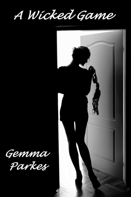 A Wicked Game (ebook), Gemma Parkes | 9781301696871 | Boeken | bol.com