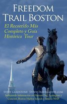 Freedom Trail Boston - El Recorrido M s Completo Y Gu a Hist rica