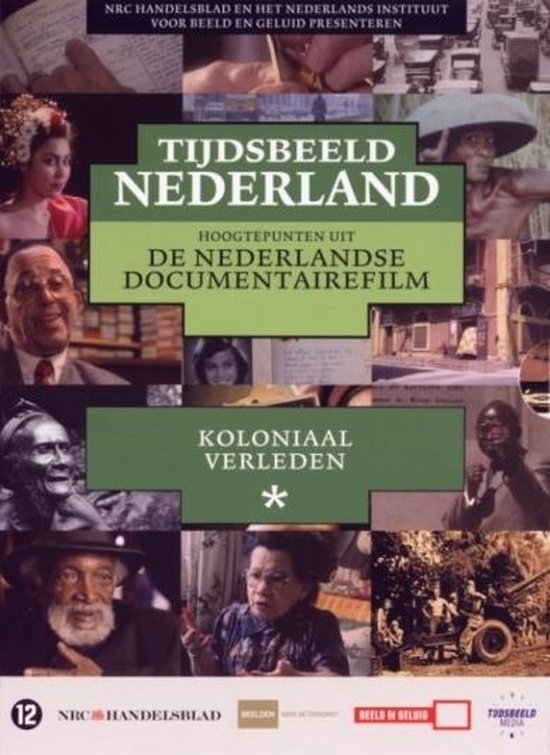 Tijdsbeeld Nederland - Koloniaal Verleden