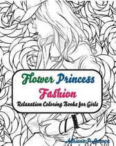 Fashion Flower Princess Coloring Books for Girls Relaxation