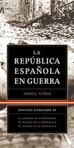 Contrastes - Trilogía: La República Española en guerra (pack)