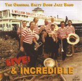 Original Salty Dogs - Live & Incredible (CD)