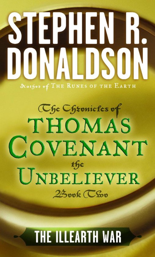 The First Chronicles: Thomas Covenant the Unbeliever 2 - The ... - cover