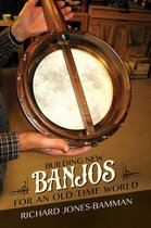 Folklore Studies in Multicultural World - Building New Banjos for an Old-Time World