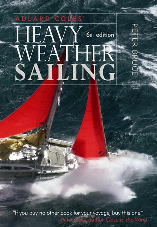 Adlard Coles' Heavy Weather Sailing, Sixth Edition - cover