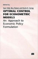 Optimal Control for Econometric Models