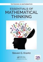 Textbooks in Mathematics - Essentials of Mathematical Thinking