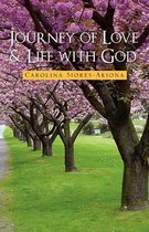 Journey of Love & Life with God