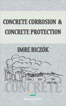 Concrete Corrosion and Concrete Protection