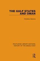Routledge Library Editions: History of the Middle East - The Gulf States and Oman