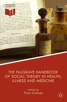 Omslag The Palgrave Handbook of Social Theory in Health, Illness and Medicine