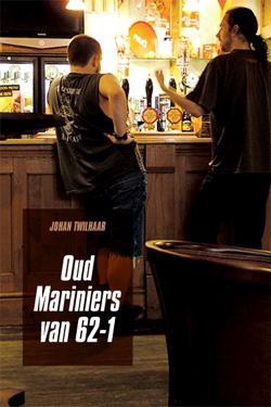 Cover van het boek 'Oud-mariniers van 62-1' van J. Twilhaar