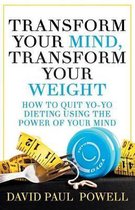 Transform Your Mind, Transform Your Weight