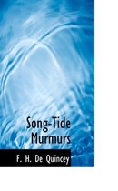 Song-Tide Murmurs