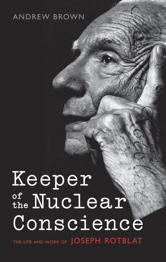 Keeper of the Nuclear Conscience: The life and work of Josep ... - cover