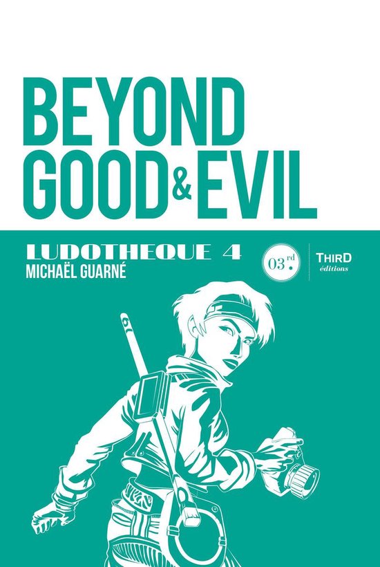 Ludothèque 4 - Ludothèque n°4 : Beyond Good & Evil - cover