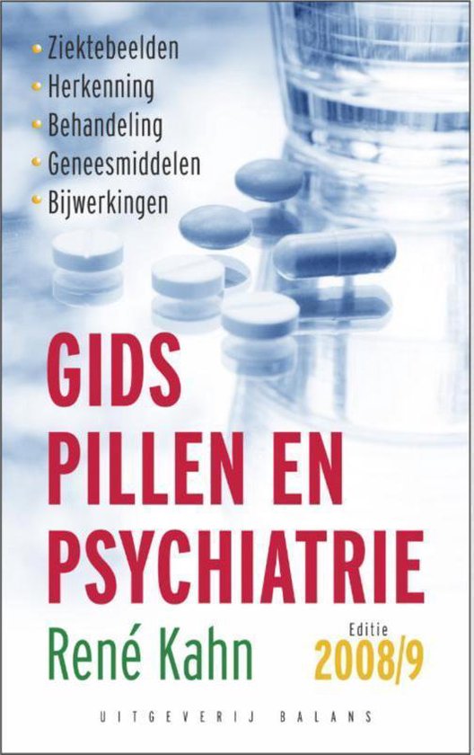 Cover van het boek 'Gids Pillen En Psychiatrie / 2008-2009' van René Kahn