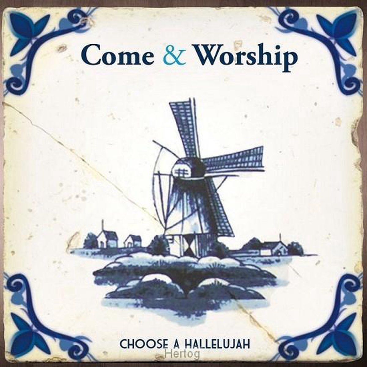 Come & Worship: Choose A Hallelujah