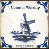 Come & Worship: Choose A Hallelujah