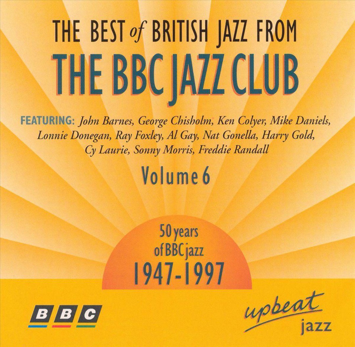 Best Of British Jazz From The BBC Jazz Club: Vol. 6