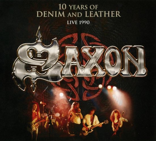 EN| Saxon - 10 Years Of Denim And Leather 1989