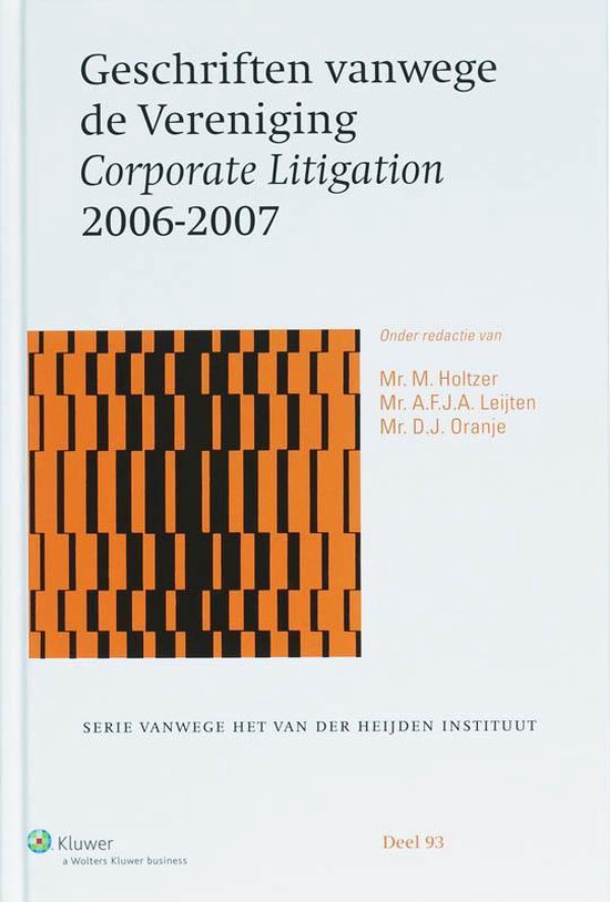 Geschriften vanwege de Vereniging Corporate Litigation 2006- ... - cover