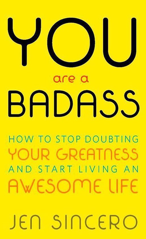 You are A Badass