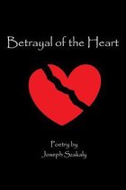 Betrayal of the Heart