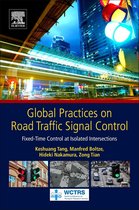 World Conference on Transport Research Society - Global Practices on Road Traffic Signal Control