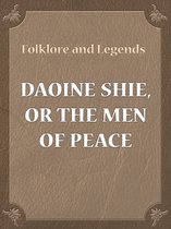Daoine Shie, Or The Men Of Peace