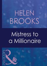 Mistress To A Millionaire (Mills & Boon Modern)