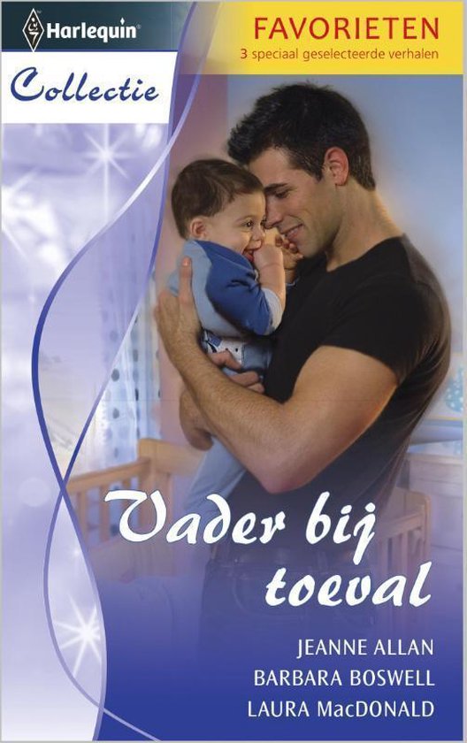 Harlequin Collectie Favorieten 370 - Vader bij toeval