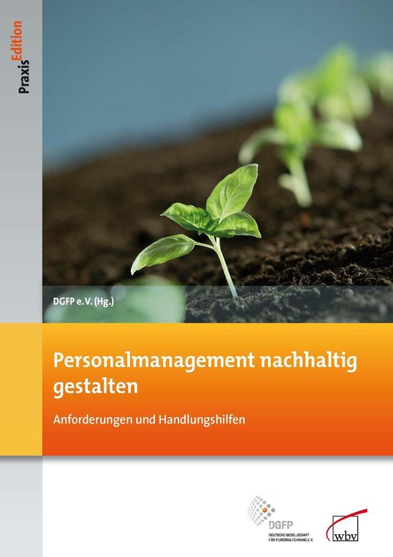 DGFP PraxisEdition 99 - Personalmanagement nachhaltig gestal ... - cover