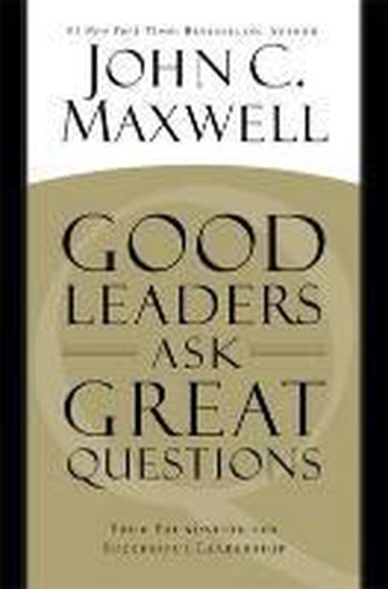 Good Leaders Ask Great Questions - cover