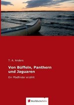 Von Buffeln, Panthern Und Jaguaren