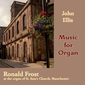 Ronald Frost - Ellis: Organ Music (CD)