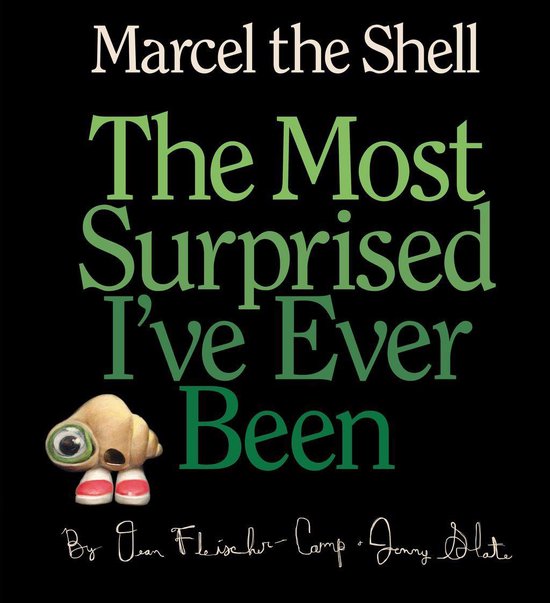 Marcel the Shell 2 - Marcel the Shell: The Most Surprised I' ... - cover