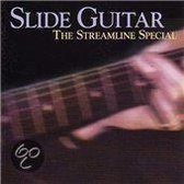Slide Guitar: The Streamline Special
