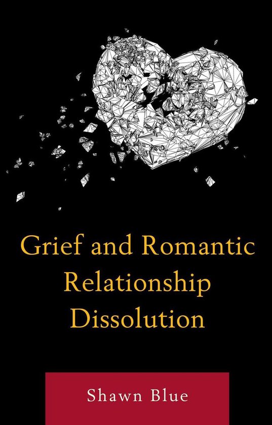 Grief and Romantic Relationship Dissolution - cover