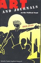 Art and Journals on the Political Front, 1910-40