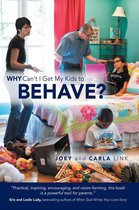 Why Can't I Get My Kids to Behave?