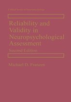 Reliability and Validity in Neuropsychological Assessment