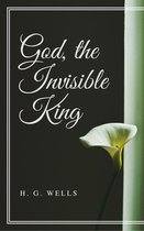 God, the Invisible King (Annotated)