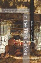In the Time Before
